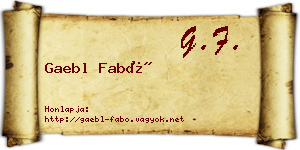 Gaebl Fabó névjegykártya